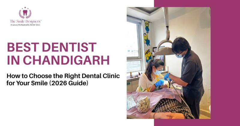 How to Choose the Right Dental Clinic for Your Smile (2026 Guide)